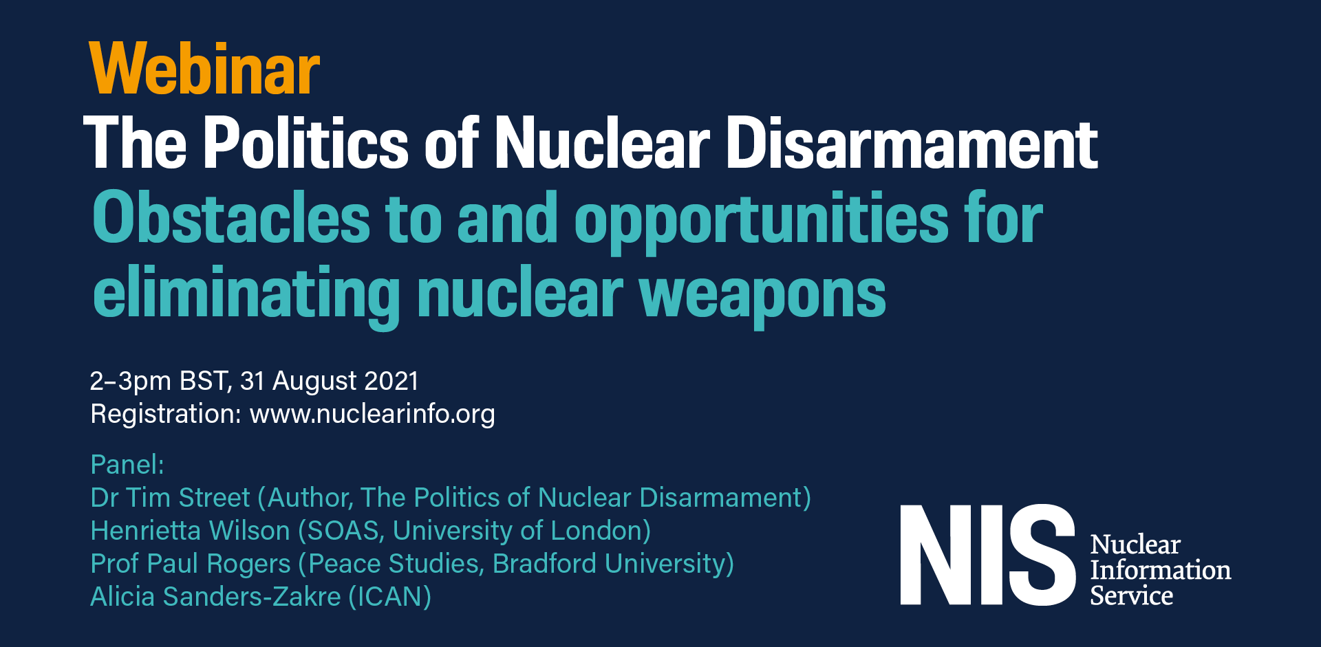 Webinar: The Politics Of Nuclear Disarmament - Nuclear Information Service